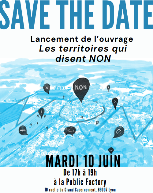 Lancement ouvrage « les territoires qui disent NON »